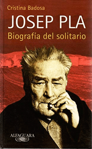 BIOGRAFÍA DEL SOLITARIO JOSEP PLA (TAPA DURA)(CORTE PARTE SUPERIOR IZQUIERDO PORTADA)