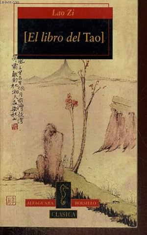 LAO ZI [EL LIBRO DEL TAO]