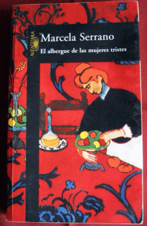 EL ALBERGUE DE LAS MUJERES TRISTES