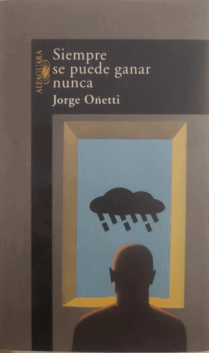 SIEMPRE SE PUEDE GANAR NUNCA