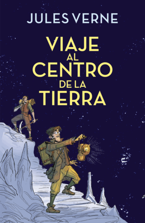 VIAJE AL CENTRO DE LA TIERRA (TAPA DURA)