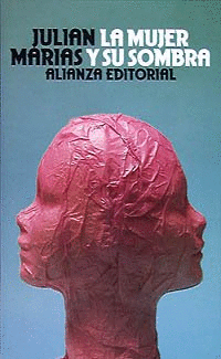 LA MUJER Y SU SOMBRA