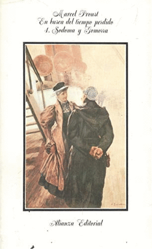 EN BUSCA DEL TIEMPO PERDIDO. 4. SODOMA Y GOMORRA