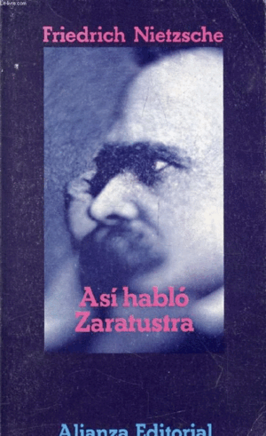 ASÍ HABLÓ ZARATUSTRA