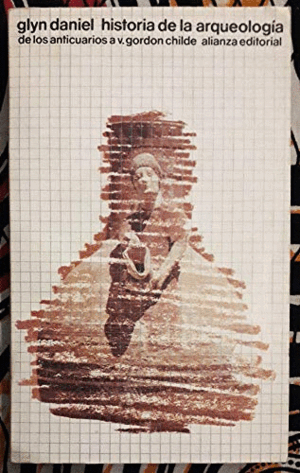 HISTORIA DE LA ARQUEOLOGÍA
