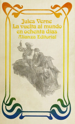 LA VUELTA AL MUNDO EN OCHENTA DÍAS