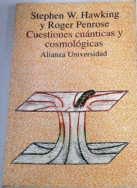 CUESTIONES CUÁNTICAS Y COSMOLÓGICAS