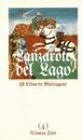 HISTORIA DE LANZAROTE DEL LAGO