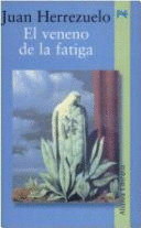EL VENENO DE LA FATIGA