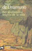 DEL SENTIMIENTO TRÁGICO DE LA VIDA EN LOS HOMBRES Y EN LOS PUEBLOS