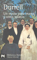 UN NOVIO PARA MAMÁ Y OTROS RELATOS