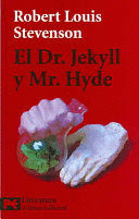 EL DR. JEKYLL Y MR. HYDE