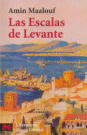 LAS ESCALAS DE LEVANTE