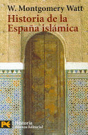HISTORIA DE LA ESPAÑA ISLÁMICA