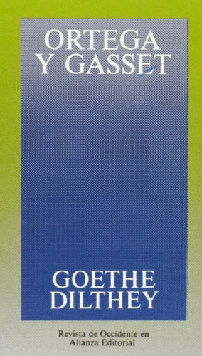GOETHE/DILTHEY