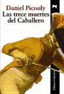 LAS TRECE MUERTES DEL CABALLERO