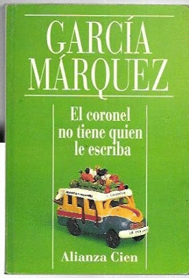EL CORONEL NO TIENE QUIEN LE ESCRIBA