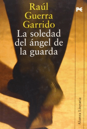 LA SOLEDAD DEL ÁNGEL DE LA GUARDA