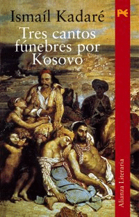 TRES CANTOS FÚNEBRES POR KOSOVO