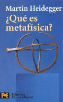 QUÉ ES METAFÍSICA? ; SEGUIDO DE EPÍLOGO A 