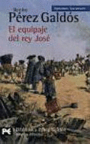 EL EQUIPAJE DEL REY JOSÉ