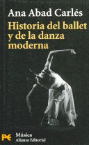 HISTORIA DEL BALLET Y DE LA DANZA MODERNA
