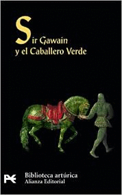 SIR GAWAIN Y EL CABALLERO VERDE