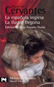 LA ESPAÑOLA INGLESA/LA ILUSTRE FREGONA