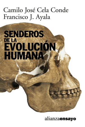 SENDEROS DE LA EVOLUCIÓN HUMANA (ESTRIAS EN EL LOMO)
