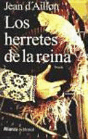 LOS HERRETES DE LA REINA