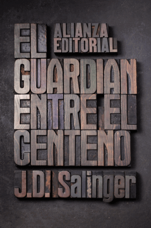 EL GUARDIÁN ENTRE EL CENTENO (MARCA E LA PORTADA)