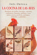 LA COCINA DE LAS AVES/ POULTRY COOKING