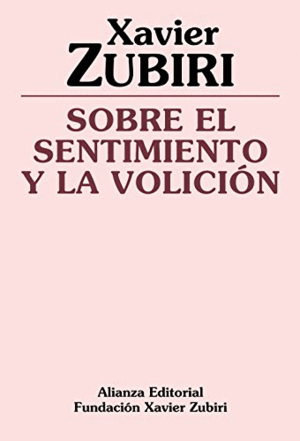 SOBRE EL SENTIMIENTO Y LA VOLICIÓN (EXLIBRIS YFIRMA ANTERIOR PROPIETARIO)