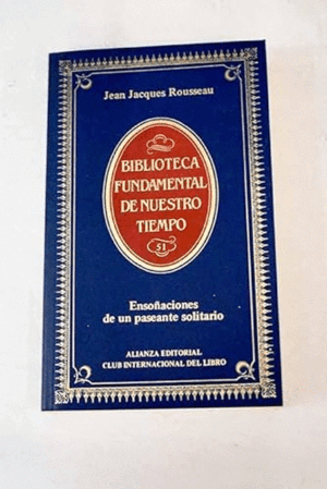 LAS ENSOÑACIONES DEL PASEANTE SOLITARIO