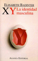 XY LA IDENTIDAD MASCULINA / XY THE MALE IDENTITY