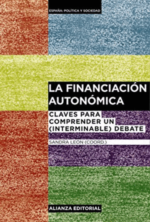 LA FINANCIACIÓN AUTONÓMICA
