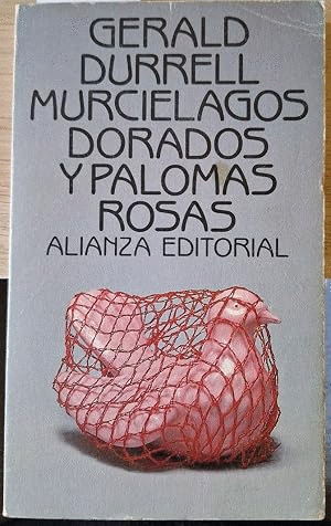 MURCIÉLAGOS DORADOS Y PALOMAS ROSAS