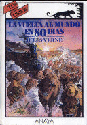 LA VUELTA AL MUNDO EN 80 DÍAS