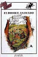 EL BOSQUE ANIMADO (TAPA DURA)