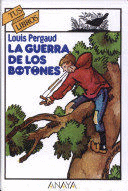 LA GUERRA DE LOS BOTONES