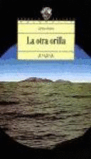 LA OTRA ORILLA