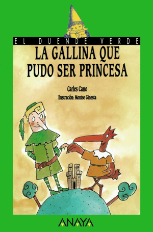 LA GALLINA QUE PUDO SER PRINCESA