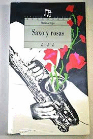 SAXO Y ROSAS