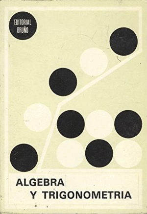 ÁLGEBRA Y TRIGONOMETRÍA