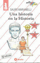 UNA HISTORIA EN LA HISTORIA