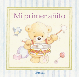 MI PRIMER AÑITO (TAPA DURA)