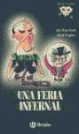 UNA FERIA INFERNAL