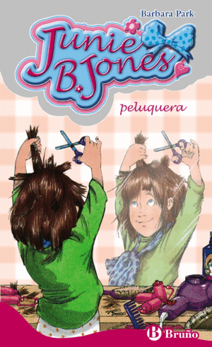 JUNIE B. JONES, PELUQUERA