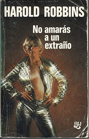 NO AMARÁS A UN EXTRAÑO