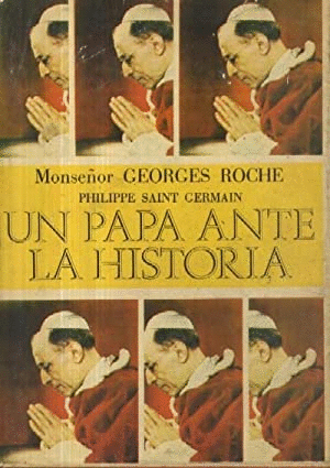 UN PAPA ANTE LA HISTORIA (TAPA DURA)